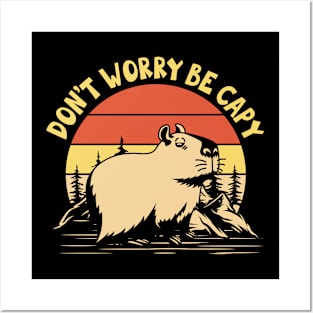 Don't Worry Be Capy Posters and Art